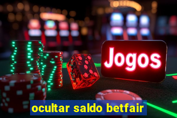 ocultar saldo betfair