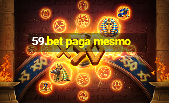 59.bet paga mesmo