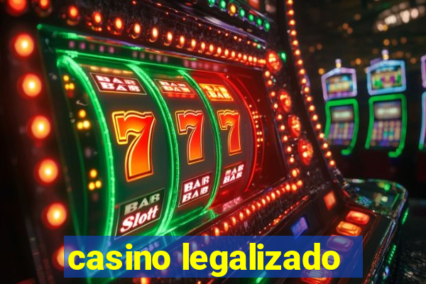 casino legalizado