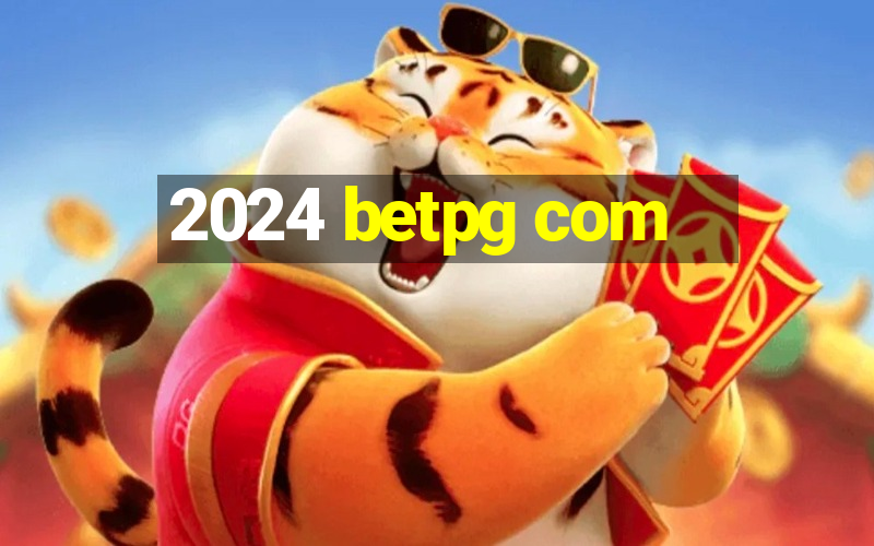 2024 betpg com