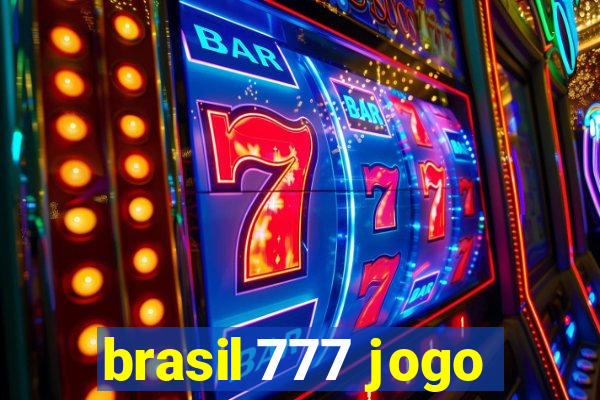 brasil 777 jogo