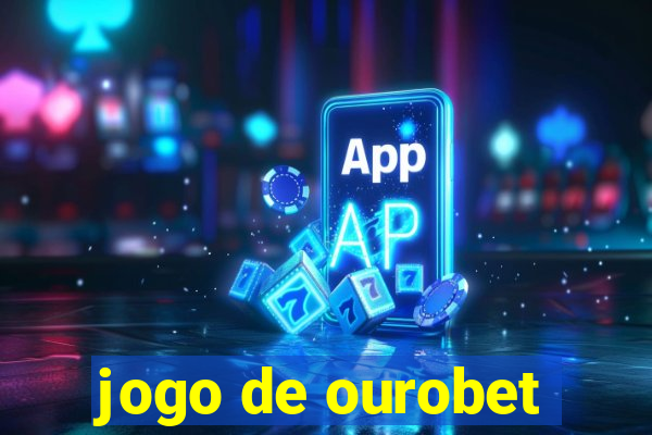 jogo de ourobet