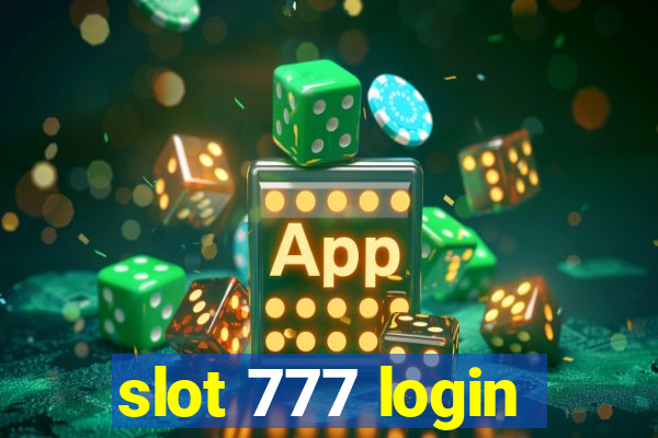 slot 777 login