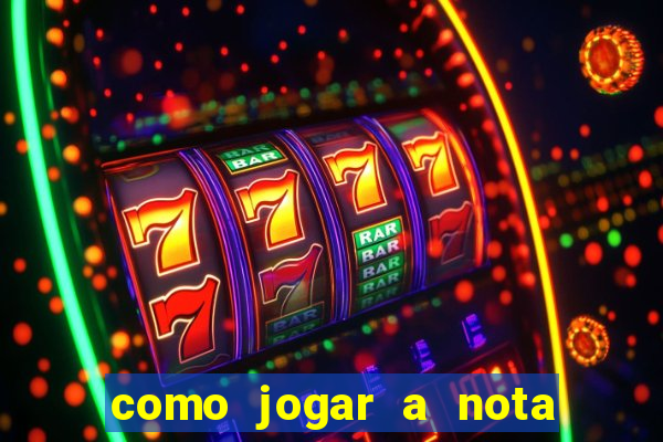 como jogar a nota do enem