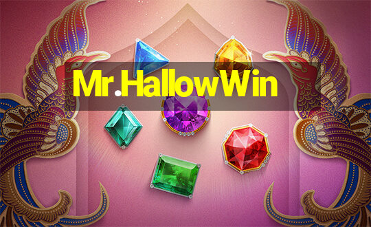 Mr.HallowWin