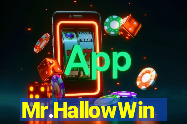 Mr.HallowWin