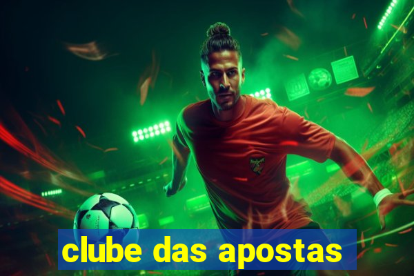 clube das apostas