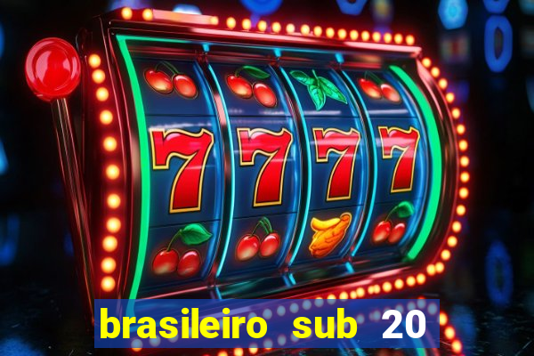 brasileiro sub 20 ao vivo