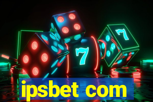 ipsbet com