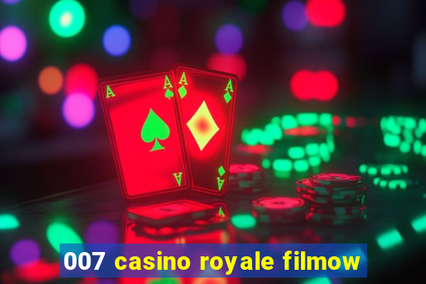 007 casino royale filmow