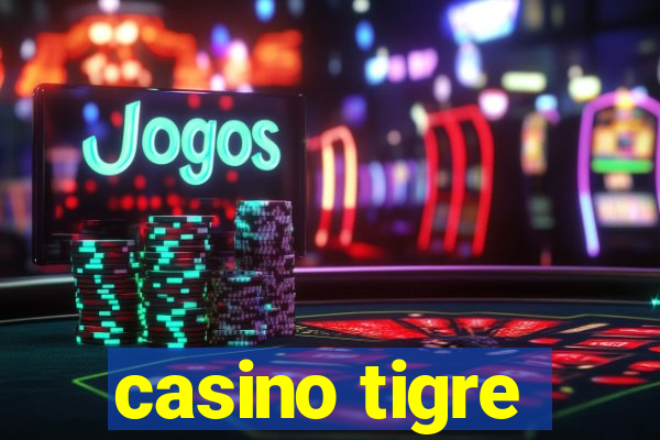 casino tigre