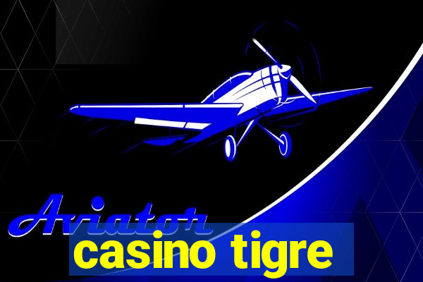 casino tigre