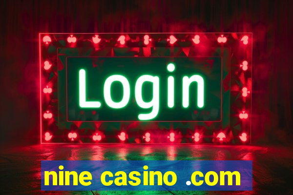 nine casino .com