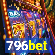 796bet