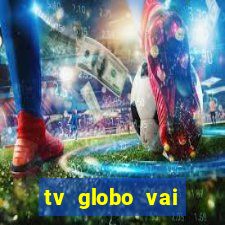 tv globo vai passar o jogo do flamengo hoje