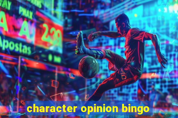 character opinion bingo