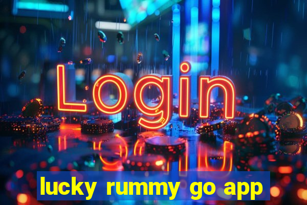 lucky rummy go app