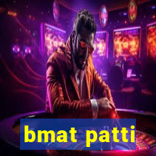 bmat patti