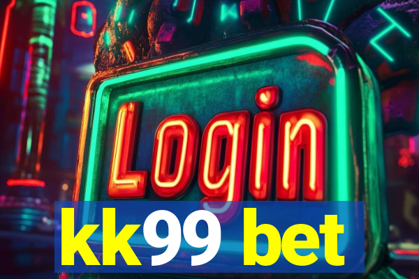 kk99 bet