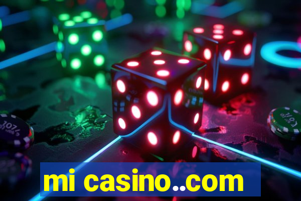 mi casino..com