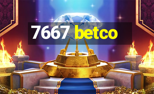 7667 betco