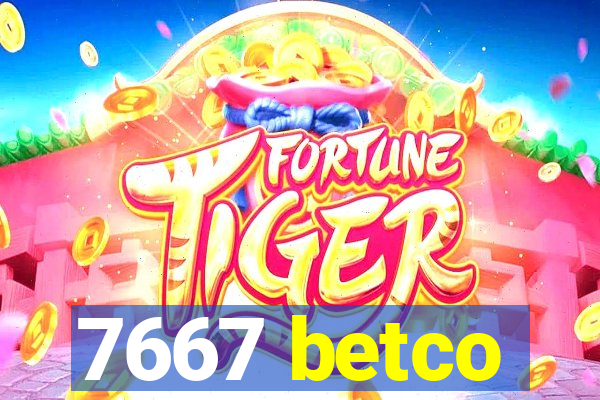 7667 betco