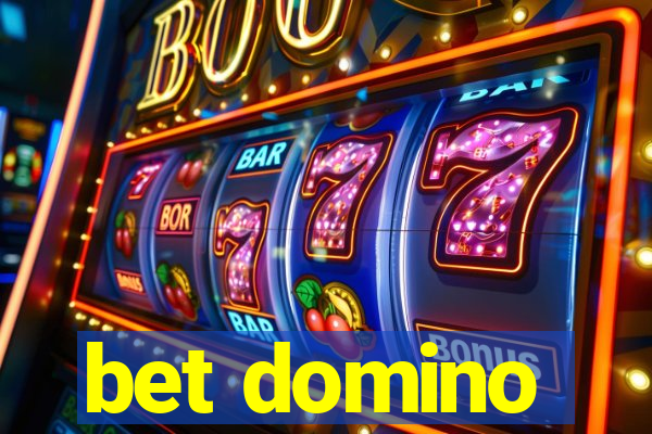 bet domino