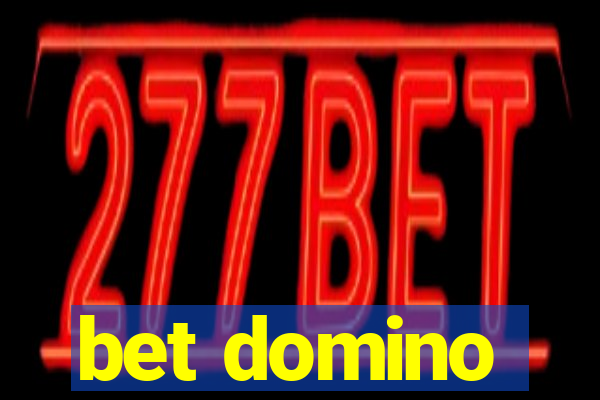 bet domino