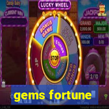 gems fortune