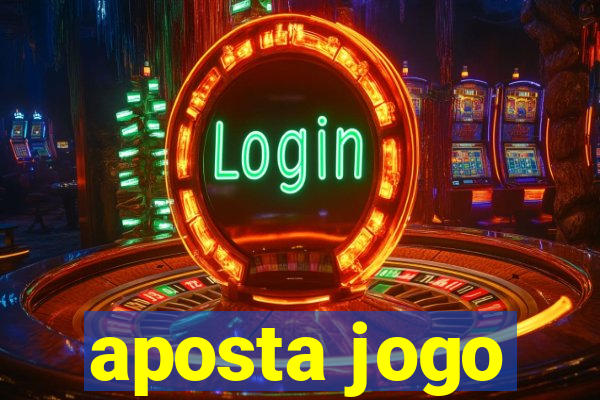 aposta jogo