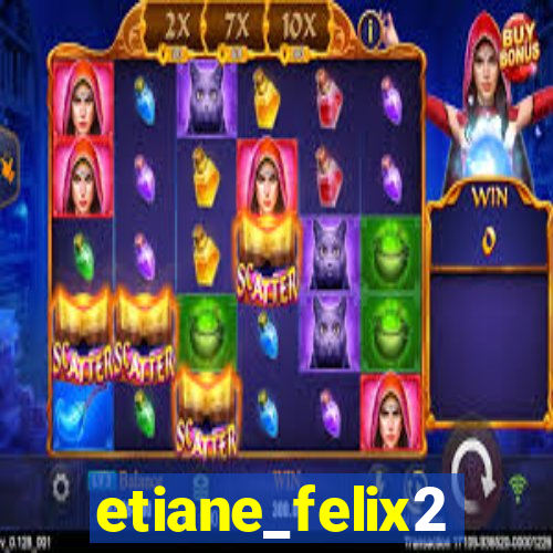 etiane_felix2