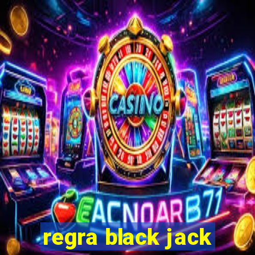 regra black jack