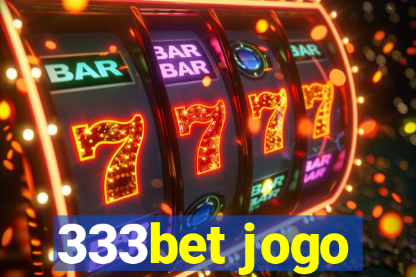 333bet jogo