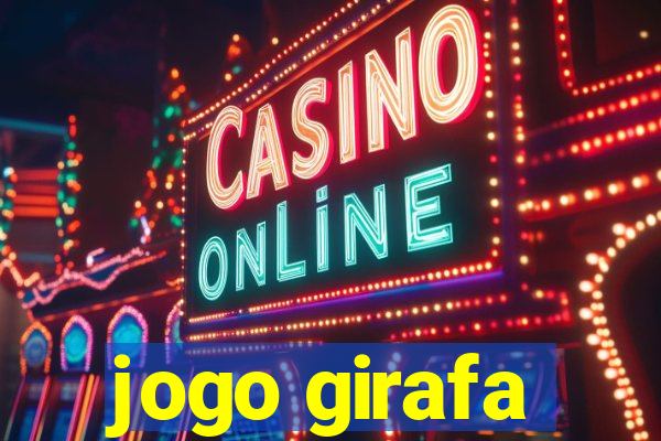 jogo girafa