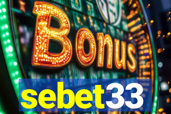 sebet33