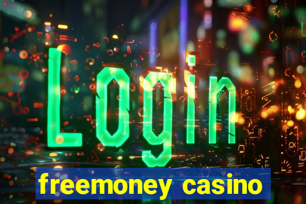 freemoney casino