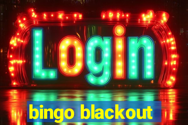 bingo blackout