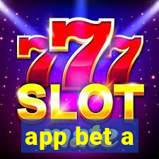 app bet a