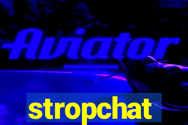 stropchat