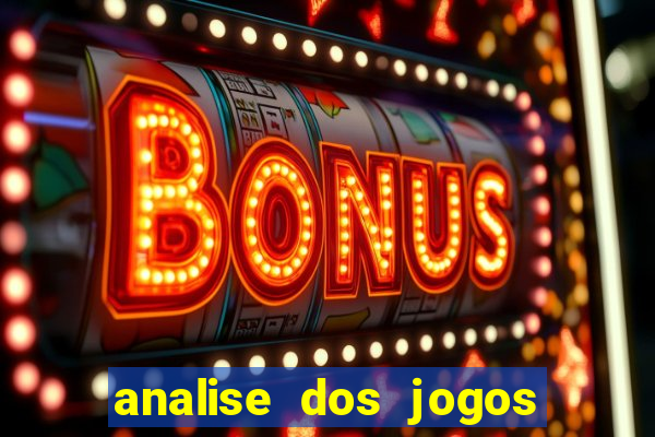 analise dos jogos de amanh?