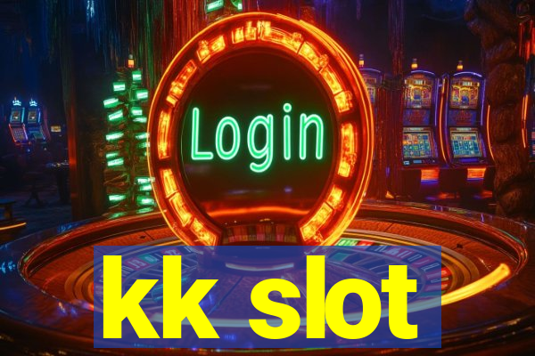 kk slot