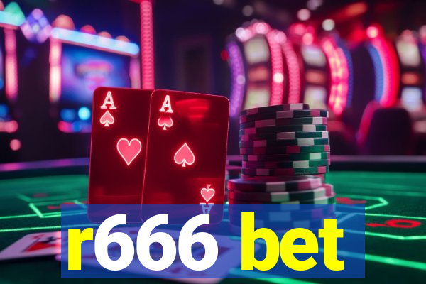 r666 bet