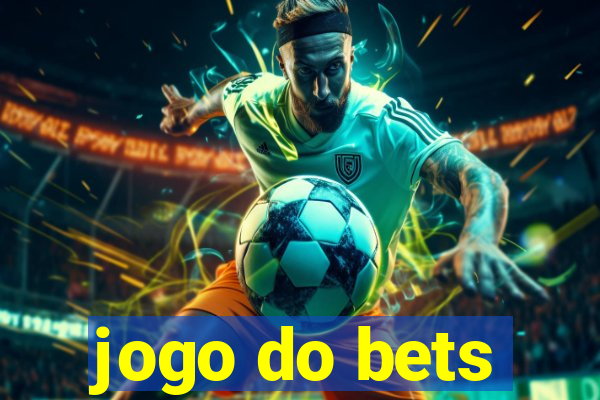 jogo do bets