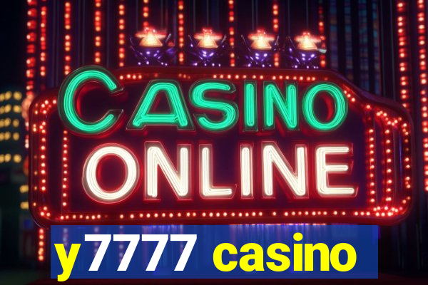 y7777 casino