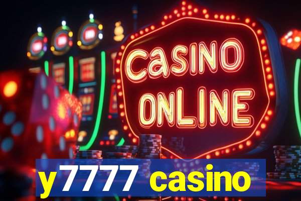 y7777 casino