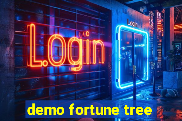 demo fortune tree