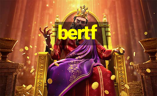 bertf