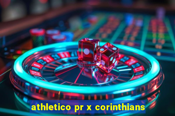 athletico pr x corinthians