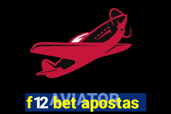 f12 bet apostas