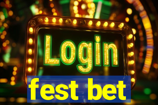 fest bet